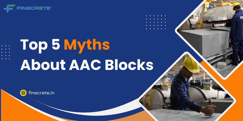 Top 5 Myths About AAC Blocks