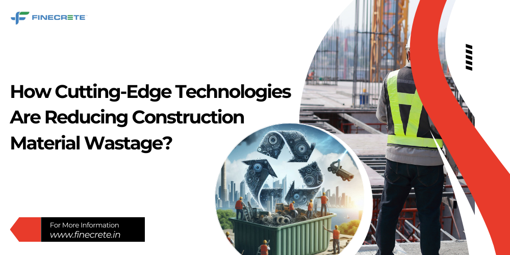 Discover how cutting-edge technologies are reducing construction material wastage, enhancing efficiency, lowering costs, and promoting sustainable building practices.