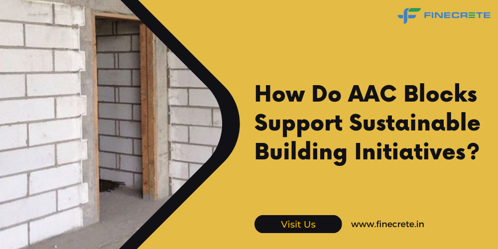 AAC blocks support sustainable building