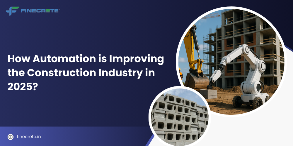 How Automation is Improving the Construction Industry in 2025?